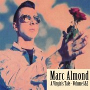 Marc Almond - A Virgin's Tale (1992)