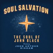 The Soul of John Black - Soul Salvation (2025)