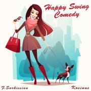 Franck Sarkissian - Happy Swing Comedy (2021)