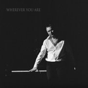 Vasiliy Chekmasov - Wherever You Are (2022) Hi Res