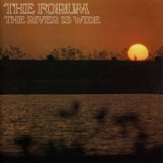 The Forum - The River Is Wide (Reissue) (1967/2002)