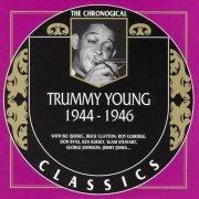 Trummy Young - The Chronological Classics: 1944-1946 (1998)