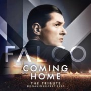 Falco - FALCO Coming Home - The Tribute Donauinselfest 2017 (Live) (2018) [Hi-Res]