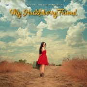 Eva and the Vagabond Tales - My Huckleberry Friend (2022) Hi Res