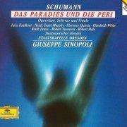 Giuseppe Sinopoli - Schumann: Das Paradis und die Peri (1995)