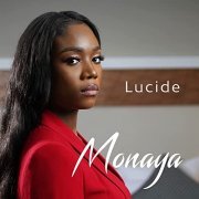 Monaya - Lucide (2021)