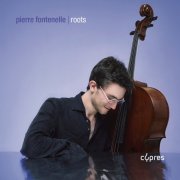 Pierre Fontenelle - Roots (2025) [Hi-Res]