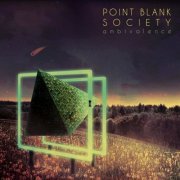 Point Blank Society - Ambivalence (2021)