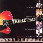 Bernard Allison - Triple Fret (With Special Guest - Lucky Peterson) (2006)