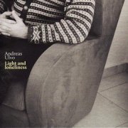 Andreas Ulvo - Light and Loneliness (2011)