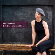 Mette Speich - Late Bloomer (2020)