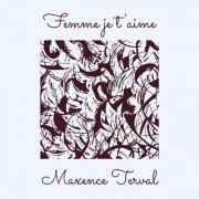 Maxence Terval - Femme je t'aime (2024)