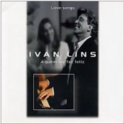 Ivan Lins - A quem me faz Feliz (2002)