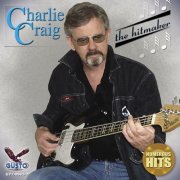 Charlie Craig - The Hitmaker (2009)