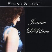 Joanne LeBlanc - Found & Lost (2012)