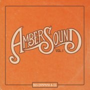 Ben Chapman & Co., Ben Chapman - Amber Sound, Vol. 1 (2023)