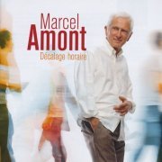 Marcel Amont - Décalage Horaire (2006)