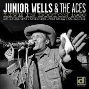 Junior Wells & The Aces - Live In Boston 1966 (2010)