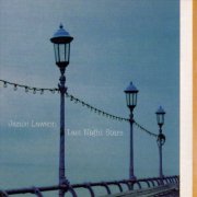 Jamie Lawson - Last Night Stars (2006)