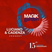 VA - Luciano & Cadenza Present Magik Garden Festival (2018)