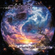 Cabeiri - Invisible Realms (2024)