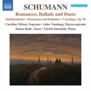 Caroline Melzer, Anke Vondung, Simon Bode, Ulrich Eisenlohr - Schumann: Romances, Ballads & Duets (2021) [Hi-Res]