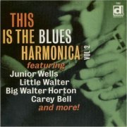 VA - This Is The Blues Harmonica Vol. 2 (2004)