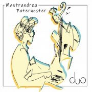 Daniela Mastrandrea & Michele Paternoster - Duo (2023)