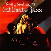 Phil Moody Quintet - Intimate Jazz (Remastered from the Original Somerset Tapes) (2020) [Hi-Res]