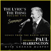 Paul Harrington - The Lyric's The Thing, Vol. 5: Summer (2023) Hi Res