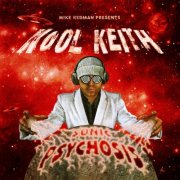 Kool Keith and Mike Redman - Sonic Psychosis (2026) [Hi-Res]