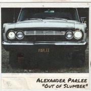 Alexander Parlee - Out of Slumber (2020)