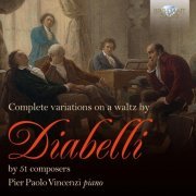 Pier Paolo Vincenzi - Complete Variations on a Waltz by Diabelli (2015)