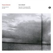 Thomas Ankersmit - Live In Utrecht (2010)