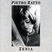 Pietro Ratto - Xenia (1997)