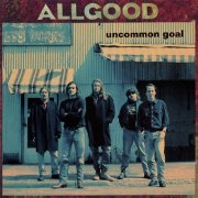 AllGood - Uncommon Goal (1993)