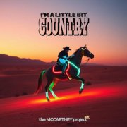 The McCartney Project - I'm a Little Bit Country (2026)