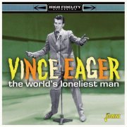 Vince Eager - The World's Loneliest Man (2023)