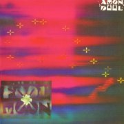 Amon Duul - Fool Moon (1989/2008)