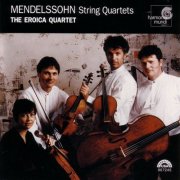 The Eroica Quartet - Mendelssohn: String Quartets, Vol. 1 (1999) CD-Rip