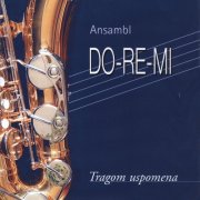 Ansambl DO-RE-MI - Tragom Uspomena (2004)
