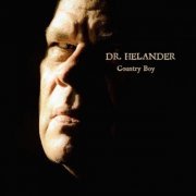 Dr. Helander - Country Boy (2015)