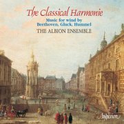 The Albion Ensemble - Classical Harmonie: Wind Music by Gluck, Hummel & Beethoven (1999)