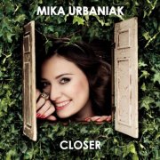 Mika Urbaniak - Closer (2009)