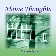 Michael Garrick's Lyric Ensemble - Home Thoughts (2025)