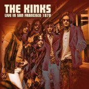 The Kinks - Live in San Francisco 1970 (2021)