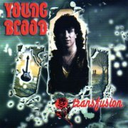 Young Blood - Transfusion (2023)