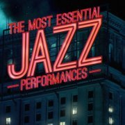 The Most Essential Jazz Performances (2013)