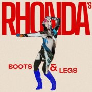 Silvia Machete - Rhonda's Boots & Legs (2025) [Hi-Res]