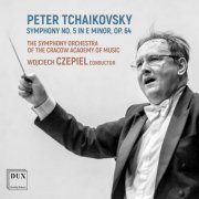 The Symphony Orchestra of the Cracow Academy of Music, Wojciech Czepiel - Peter Tchaikovsky: Symphony No. 5 in E minor, Op. 64 (2023)